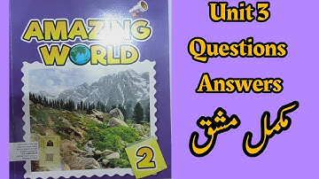 Amazing world | Book 2 | unit 3| Full tutorial | Solved exercise || questions answers|oxford book