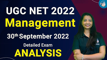 UGC NET Management 2022 | Detailed Exam Analysis | 30 Sep | Paper Solving