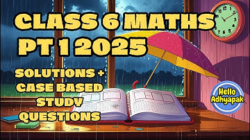 Class 6 Maths PT-1 Question Paper 2025 | #ncert #cbse #class6maths #helloadhyapak #kv #questionpaper
