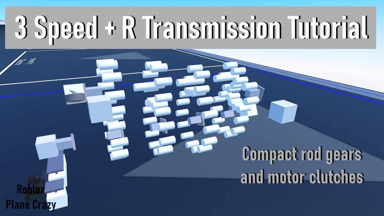 3 Speed + R Transmission Tutorial