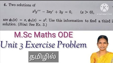 M.Sc/Maths/ODE/Unit3/Exercise/solution/in Tamil/Thanga kanitham