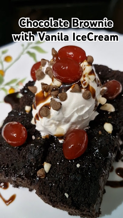 Chocolate Brownie with Vanila Ice Cream.Homemade.#food #recipe #chocolatebrownie #vanilla #icecream