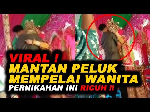 Viral, Mantan Peluk Mempelai Wanita, Pernikahan Ini Ricuh