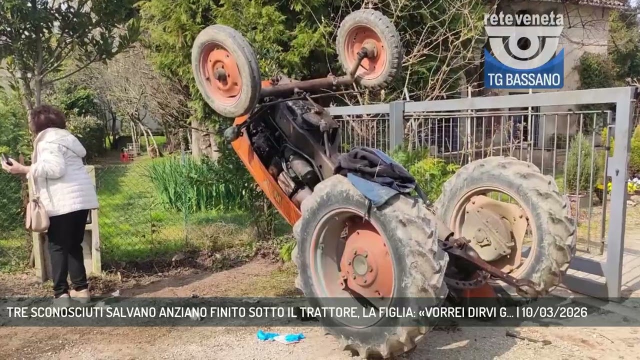 TRE SCONOSCIUTI SALVANO ANZIANO FINITO SOTTO IL TRATTORE, LA FIGLIA: «VORREI DIRVI G... | 10/03/2026