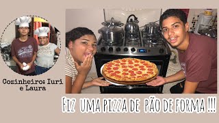 Fiz uma pizza de pão de forma ft Iuri