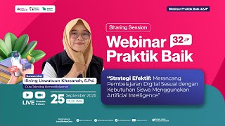 H2: Webinar Rancang Pembelajaran Digital Sesuai Kebutuhan Siswa Menggunakan Artificial Intelligence