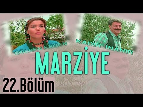 Marziye - 22.Bölüm