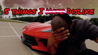 5 Things I Hate\/Dislike About The Corvette C8