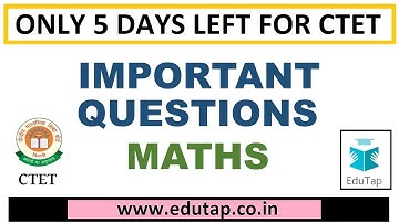 Important Questions and Strategies in Maths for | CTET 2018 | UPTET | KVS | DSSB | PSTET|