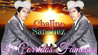 Corridos Perrones Mix 2021 - Chalino Sánchez Mix Los Mas Escuchados Chalino Sanchez Corridos 2021