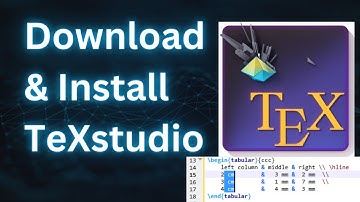 How to Download and Install TeXstudio on Mac, Windows, Linux | Complete Guide
