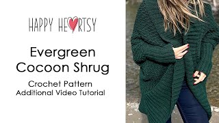 Crochet Evergreen Cocoon Shrug Pattern
