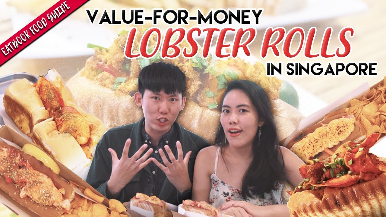 burger and lobster pantip  New Update  Value-For-Money Lobster Rolls In Singapore | Eatbook Food Guide | EP 37