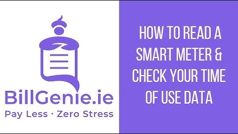 How to Read a Smart Meter installed by ESB Networks- and check your time of use data