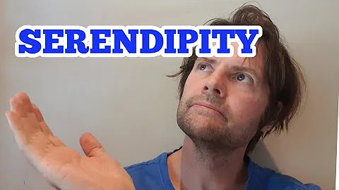 How to Pronounce: Serendipity