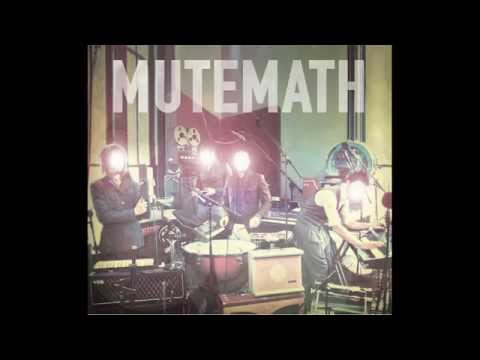 Mutemath – Mutemath (Full Album 2006)