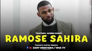 TANTARA MALAGASY - RAMOSE SAHIRA (Tantara ACEEM RADIO) Tantara Lava