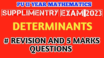 DETERMINANTS 5 MARKS IMPORTANT QUESTIONS    Supplimentry Exam 2023