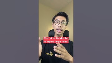Cara kirim file dari hp ke laptop tanpa ribet #shorts