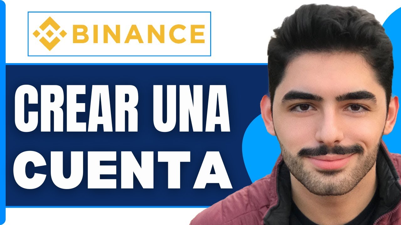 Como ABRIR Una Cuenta Binance | Como CREAR Una Cuenta Binance ( En 2026 ...