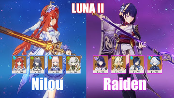 C0 Nilou Bloom & C0 Raiden | Spiral Abyss 6.1 Luna II | Genshin Impact