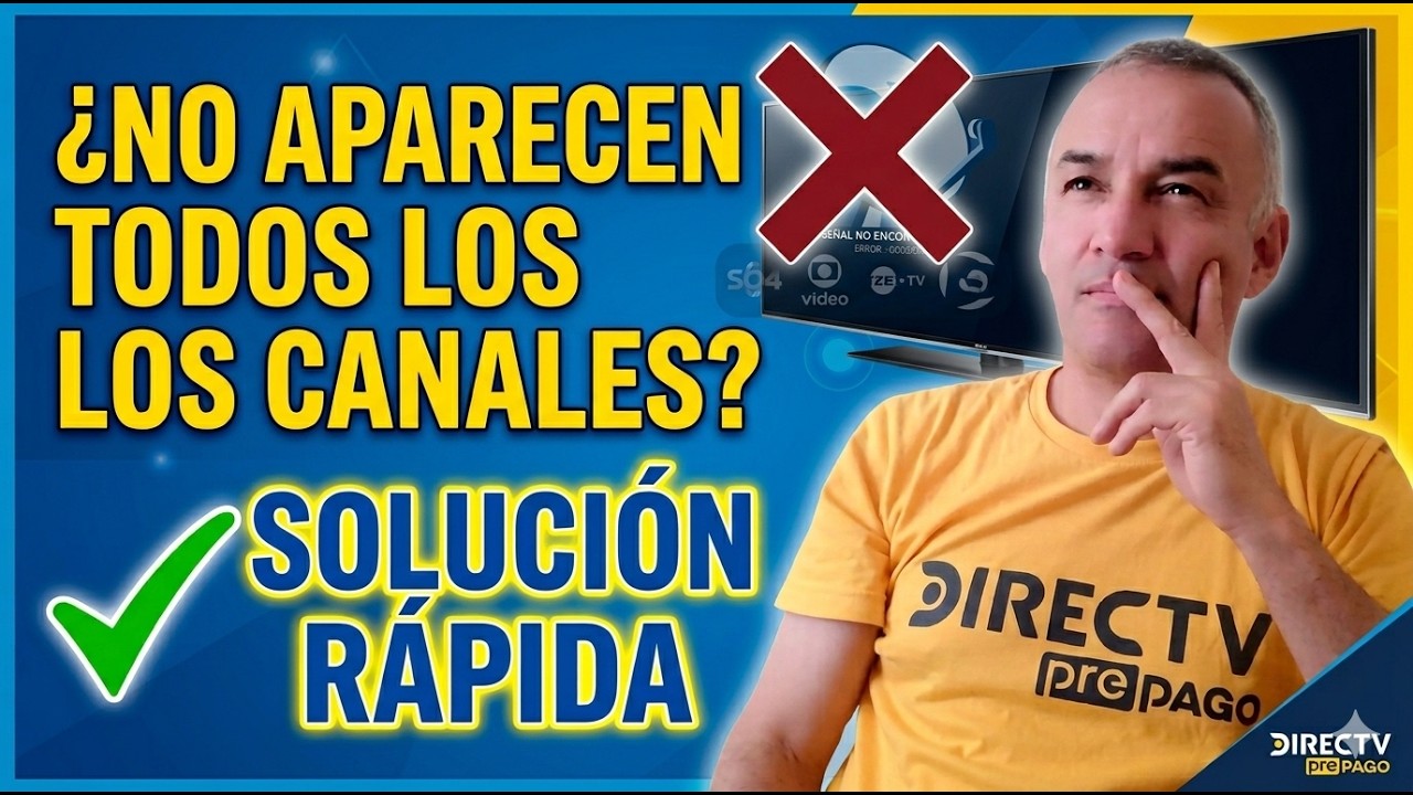 🚨 NO APARECEN TODOS LOS CANALES | SOLUCIÓN RÁPIDA Y FÁCIL - YouTube