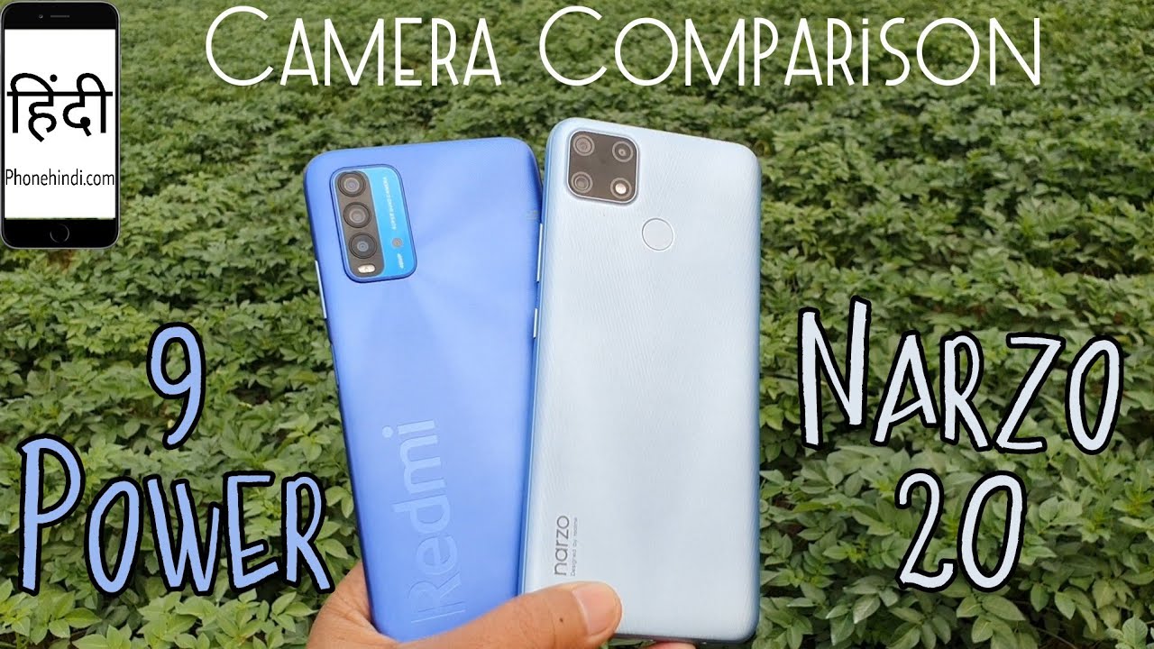 Redmi 9 Power vs Narzo 20 Camera Comparison