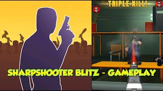 Sharpshooter Blitz 🎮 GAMEPLAY TRAILER (Android/iOS) screenshot 5