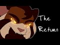 The Return Meme || Bramblestar || Lost Stars Spoilers