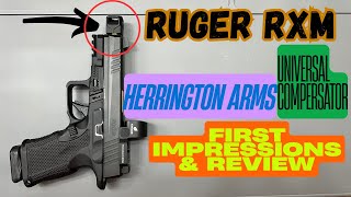 RUGER RXM + HERRINGTON ARMS UNIVERSAL COMP 🔥 First Impressions & Review #2025 #unboxing #happy #edc