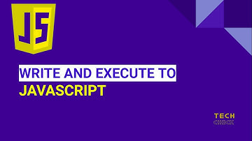 Where to write and execute JavaScript Code | JavaScript Tutorial