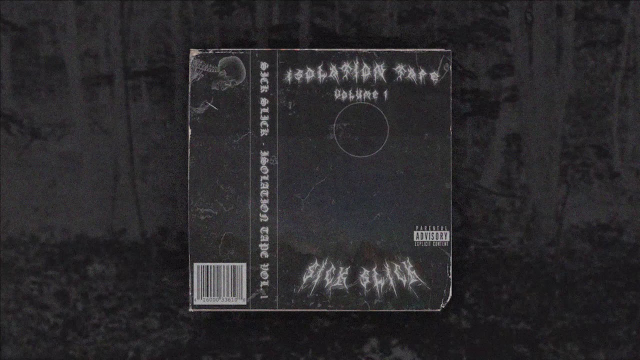 SICK SLICK ISOLATION TAPE VOL. 1 (FULL TAPE) YouTube