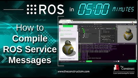 [ROS in 5 mins] 030 - How to compile ROS Service messages