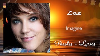 ZAZ - Imagine (Paroles, Lyrics)