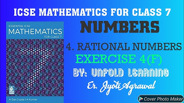 ICSE|Mathematics|Class 7|Solutions|A Das Gupta|Numbers|4. Rational Numbers|Exercise 4(F)