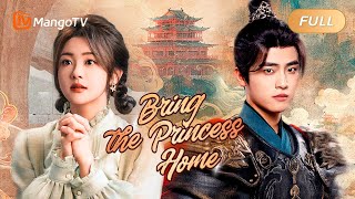 Bring the Princess Home