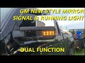 Dual Function GM Tow Mirrors (Signal & Running Light) Installation Video