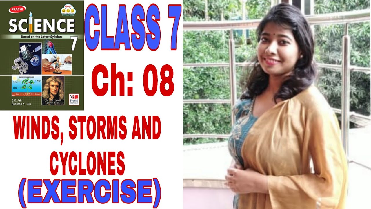Class 7 Science Chapter 8 Exercise || CBSE Board || Prachi || Winds ...