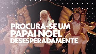 Sessão De Natal - Procura-Se Um Papai Noel Desesperadamente 25122017