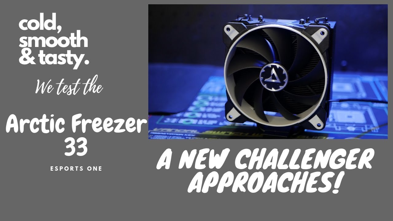 Arctic Freezer 33 Esports ONE: Test and Review!