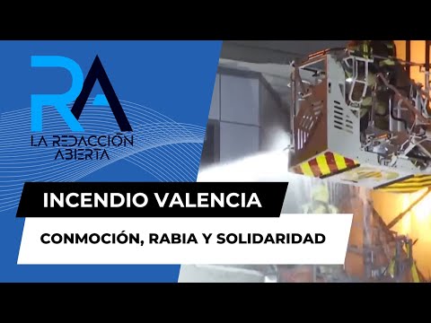 Conmoción, rabia y solidaridad: Valencia está de luto tras el trágico ...