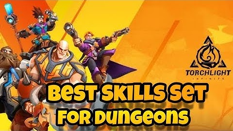 TorchLight: Infinite - Best Skills set for Dungeons💯