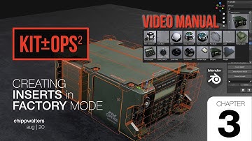 3. KIT OPS 2 Video Manual: Creating INSERTS in FACTORY mode