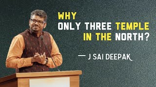 Why only three temples in the north? What about the temple of the south? #jsaideepaklatestspeech