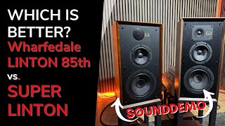 Sound demo - Wharfedale Super Linton vs. Linton 85th