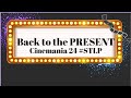 Back to the present cinemania 24