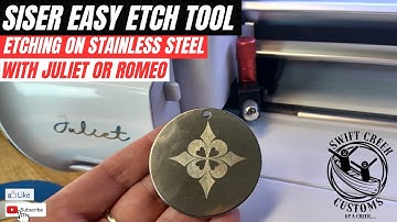 Siser EasyEtch Tool: Stainless Steel Etching Tutorial for Juliet & Romeo