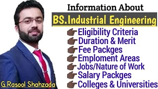 Scope of BS.Industrial Engineering | انڈسٹریل انجیئرنگ