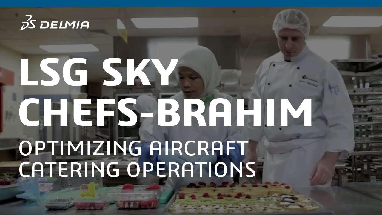 Aircraft Catering Operations - LSGB & DELMIA