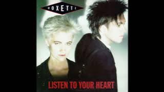 Download lagu Roxette - Listen to Your Heart (1988 US Remix - Short Version) HQ
